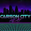 Carson City Heat - Living in Stereo